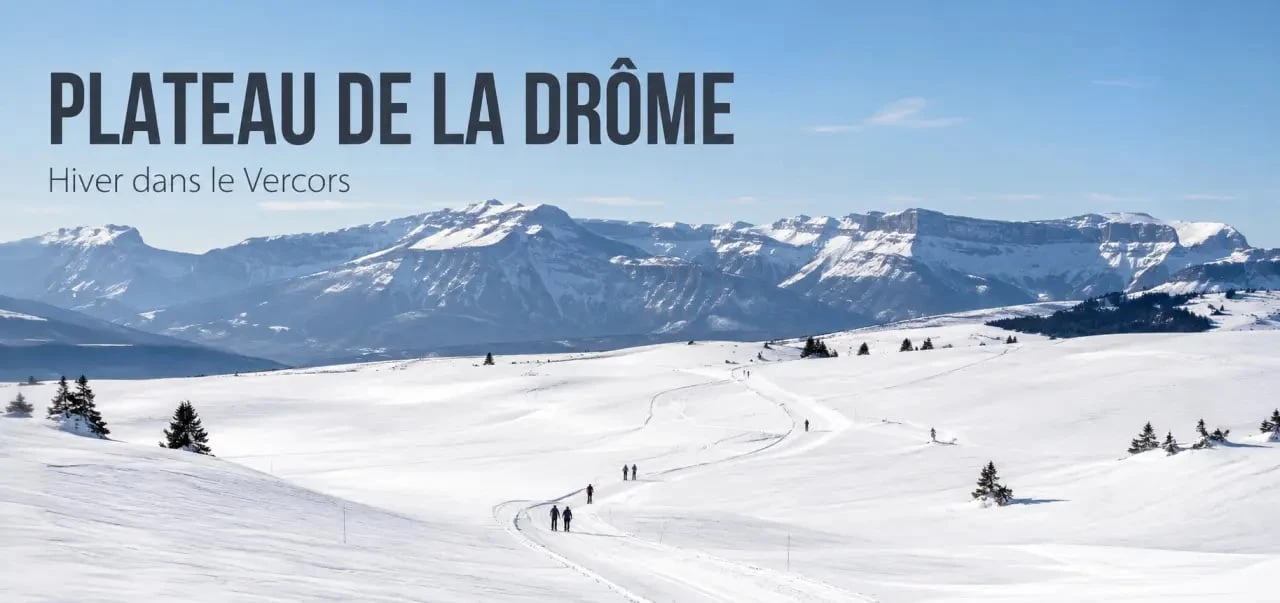 La drome montagne en hiver sur un plateau nordique du Vercors avec ski de fond et grands espaces
